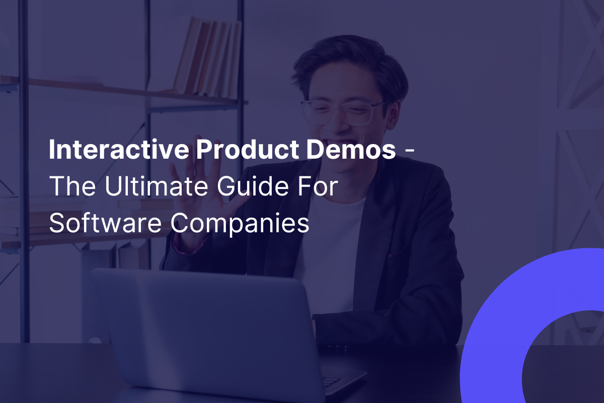 Product Demos That Boost Software Sign-Ups Made Easy